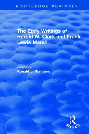 Early Writings of Harold W. Clark and Frank Lewis Marsh