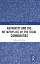 Book cover of: Authority and the Metaphysics of Political Communities. By: Gabriele De Anna