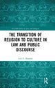 Book cover of: Transition of Religion to Culture in Law and Public Discourse. By: Lori G. Beaman