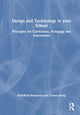 Book cover of: Design and Technology in your School. By: HildaRuth Beaumont