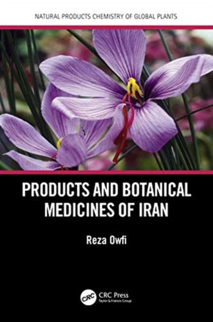 Book cover of: Natural Products and Botanical Medicines of Iran. By: Reza E. Owfi