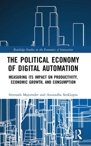 Political Economy of Digital Automation