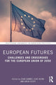 Book cover of: European Futures. By: Chad Damro