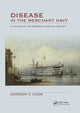 Book cover of: Disease in the Merchant Navy. By: Gordon Cook