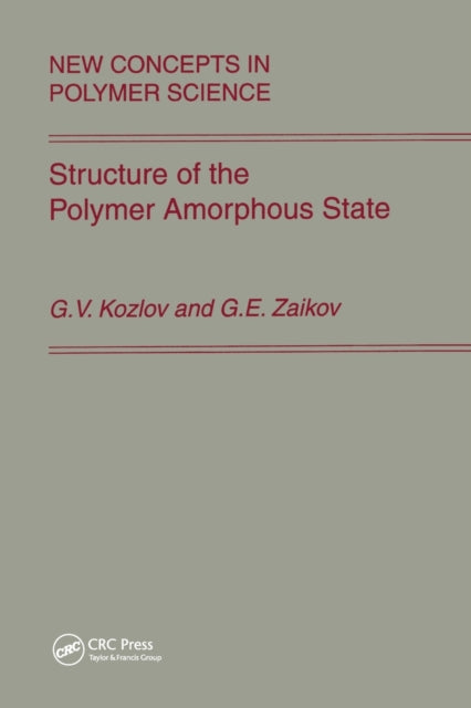 Book cover of: Structure of the Polymer Amorphous State