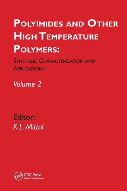 Book cover of: Polyimides and Other High Temperature Polymers: Synthesis, Characterization and Applications, volume 2
