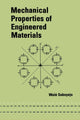 Book cover of: Mechanical Properties of Engineered Materials. By: Wole Soboyejo
