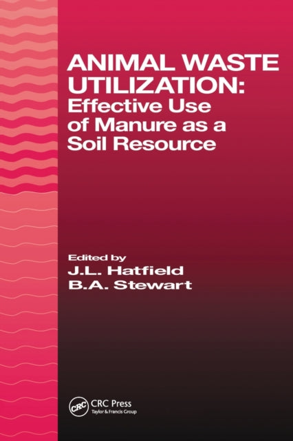 Book cover of: Animal Waste Utilization. By: J. L. Hatfield