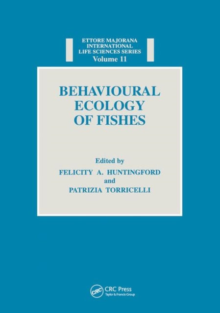 Book cover of: Behavioural Ecology of Fishes