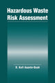 Book cover of: Hazardous Waste Risk Assessment