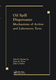 Book cover of: Oil Spill Dispersants. By: Clayton/Payne