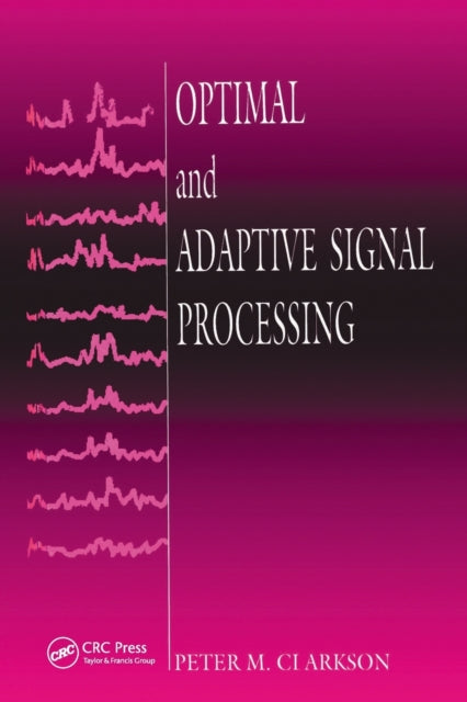 Book cover of: Optimal and Adaptive Signal Processing