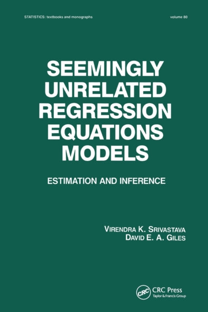 Book cover of: Seemingly Unrelated Regression Equations Models. By: Virendera K. Srivastava