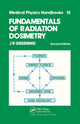 Book cover of: Fundamentals of Radiation Dosimetry. By: J. R. Greening