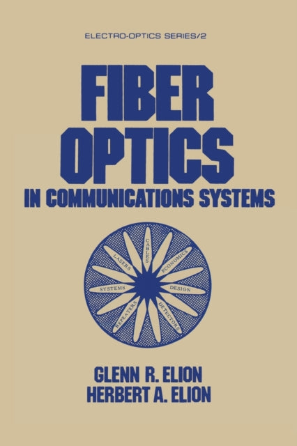 Book cover of: Fiber Optics in Communications Systems