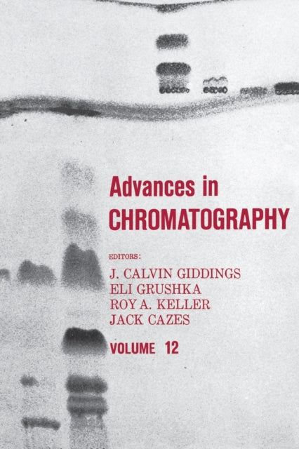 Book cover of: Advances in Chromatography. By: J. Calvin Giddings