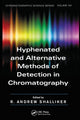 Book cover of: Hyphenated and Alternative Methods of Detection in Chromatography