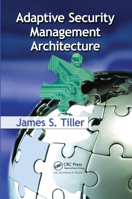 Book cover of: Adaptive Security Management Architecture