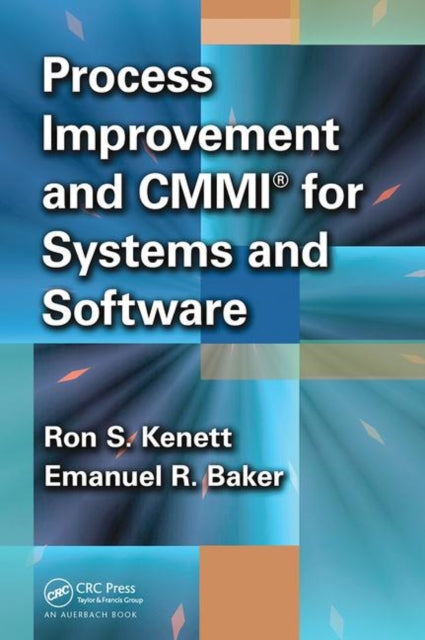 Book cover of: Process Improvement and CMMI for Systems and Software