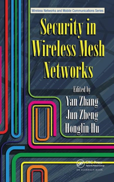 Book cover of: Security in Wireless Mesh Networks
