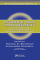 Book cover of: Chronic Pain Management. By: Michael E. Schatman