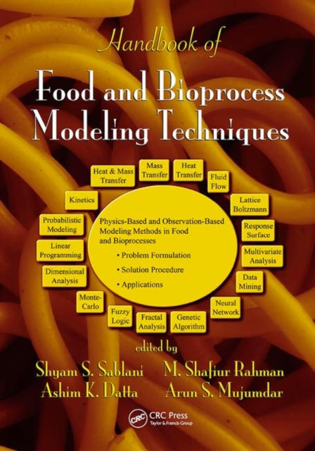 Book cover of: Handbook of Food and Bioprocess Modeling Techniques