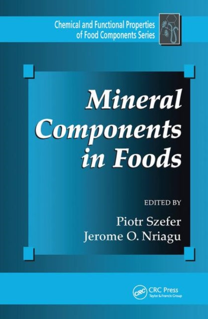 Book cover of: Mineral Components in Foods