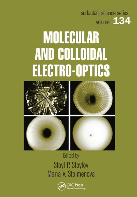 Book cover of: Molecular and Colloidal Electro-optics