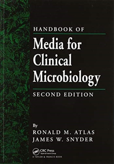 Book cover of: Handbook of Media for Clinical Microbiology