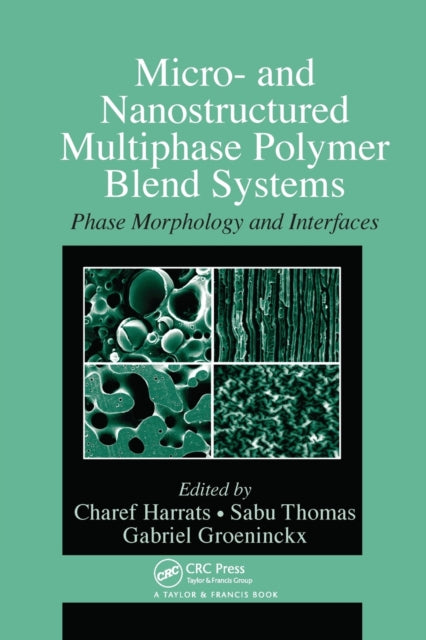 Book cover of: Micro- and Nanostructured Multiphase Polymer Blend Systems