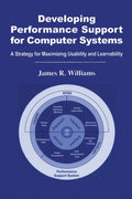 Developing Performance Support for Computer Systems