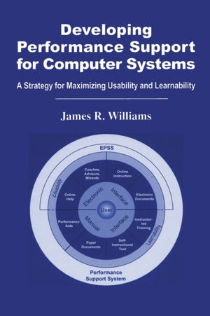 Developing Performance Support for Computer Systems