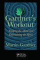 Book cover of: Gardner's Workout. By: Martin Gardner
