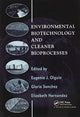 Book cover of: Environmental Biotechnology and Cleaner Bioprocesses
