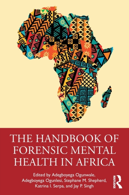 Book cover of: Handbook of Forensic Mental Health in Africa. By: Adegboyega Ogunwale