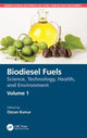Book cover of: Biodiesel Fuels. By: Ozcan Konur
