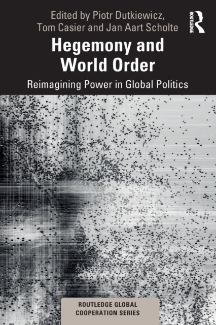 Book cover of: Hegemony and World Order. By: Piotr Dutkiewicz