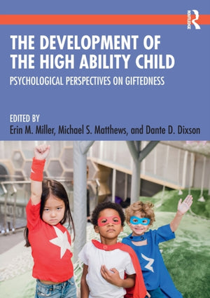 The Development of the High Ability Child