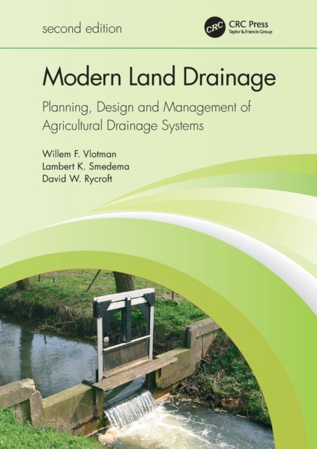 Book cover of: Modern Land Drainage. By: Willem F. Vlotman