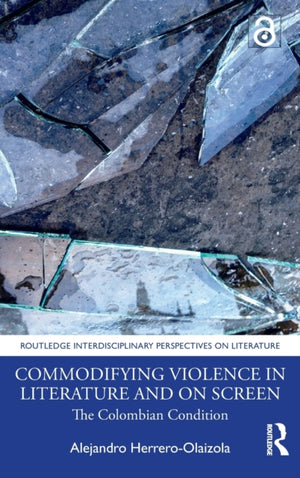 Commodifying Violence in Literature and on Screen