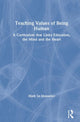 Book cover of: Teaching Values of Being Human. By: Mark Le Messurier