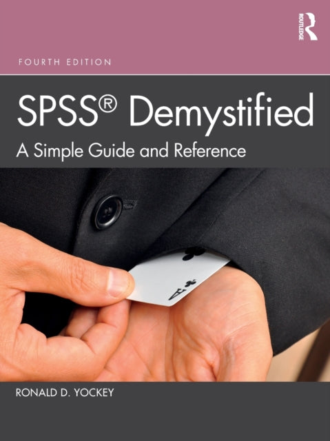 Book cover of: SPSS Demystified. By: Ronald D. Yockey