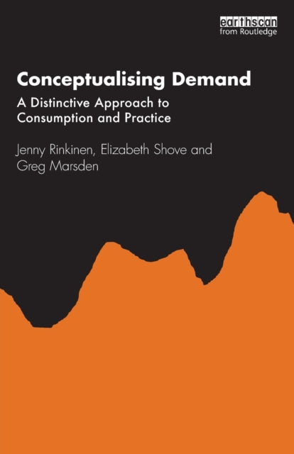 Book cover of: Conceptualising Demand. By: Jenny Rinkinen
