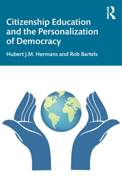 Citizenship Education and the Personalization of Democracy