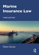 Book cover of: Marine Insurance Law. By: Özlem Gürses