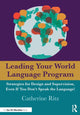 Book cover of: Leading Your World Language Program. By: Catherine Ritz