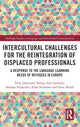 Book cover of: Intercultural Challenges for the Reintegration of Displaced Professionals