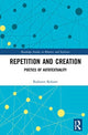 Book cover of: Repetition and Creation. By: Radosvet Kolarov