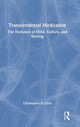 Book cover of: Transcendental Medication. By: Christopher D. Lynn