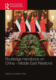Book cover of: Routledge Handbook on China–Middle East Relations. By: Jonathan Fulton